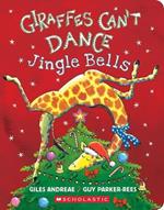 Giraffes Can't Dance: Jingle Bells