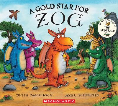 A Gold Star for Zog - Julia Donaldson - cover