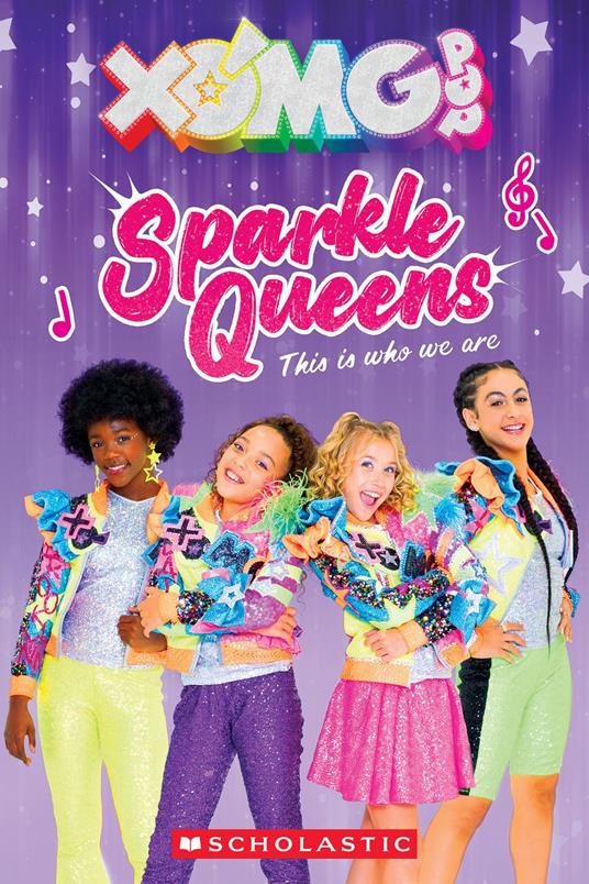 XOMG Pop! Sparkle Queens: This is who we are! - Maria S. Barbo - ebook