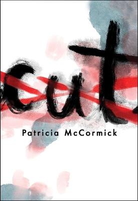 Cut - Patricia McCormick - cover