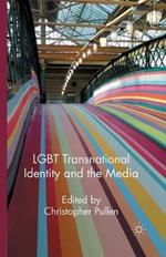 LGBT Transnational Identity and the Media