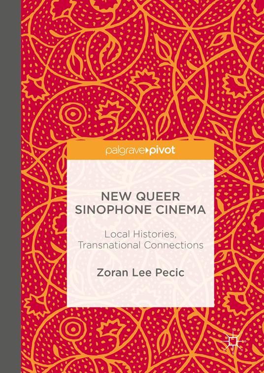 New Queer Sinophone Cinema