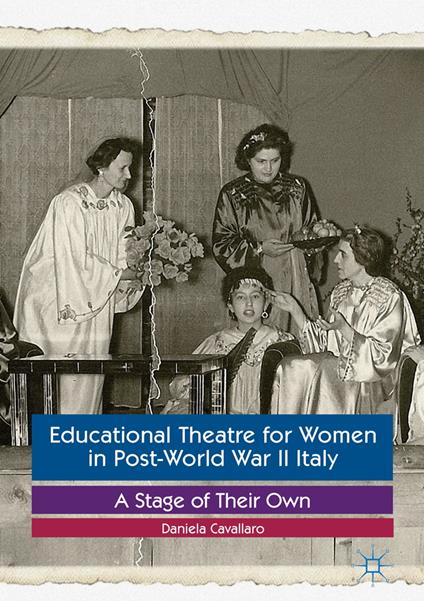 Educational Theatre for Women in Post-World War II Italy