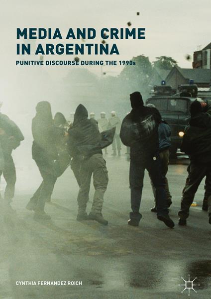 Media and Crime in Argentina