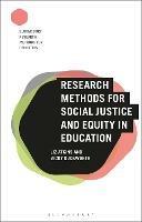 Research Methods for Social Justice and Equity in Education - Liz Atkins,Vicky Duckworth - cover