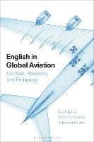 English in Global Aviation: Context, Research, and Pedagogy