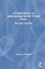 A Social History of Anthropology in the United States