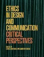 Ethics in Design and Communication: Critical Perspectives - cover