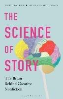 The Science of Story: The Brain Behind Creative Nonfiction - cover