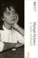 A Taste of Honey: 60 Years of Modern Plays - Shelagh Delaney - cover