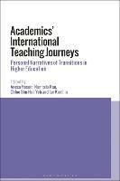 Academics’ International Teaching Journeys: Personal Narratives of Transitions in Higher Education