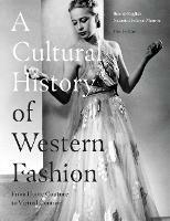 A Cultural History of Western Fashion: From Haute Couture to Virtual Couture - Bonnie English,Nazanin Hedayat Munroe - cover