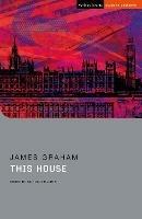 This House - James Graham - cover