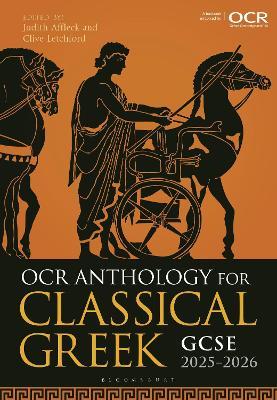 OCR Anthology for Classical Greek GCSE 2025-2026 - Judith Affleck,Clive Letchford - cover