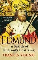 Edmund: In Search of England's Lost King