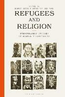 Refugees and Religion: Ethnographic Studies of Global Trajectories