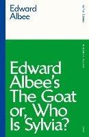 The Goat, or Who is Sylvia? - Edward Albee - cover