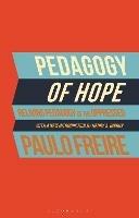 Pedagogy of Hope: Reliving Pedagogy of the Oppressed - Paulo Freire - cover