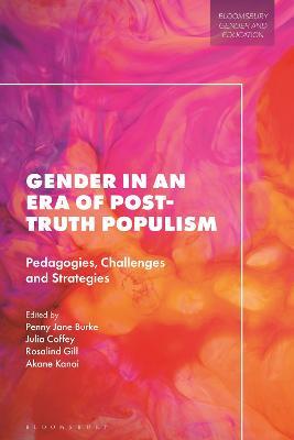 Gender in an Era of Post-truth Populism: Pedagogies, Challenges and Strategies - cover