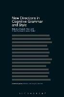 New Directions in Cognitive Grammar and Style - cover