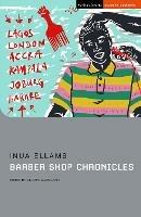 Barber Shop Chronicles - Inua Ellams - cover