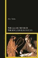 The Alcaic Metre in the English Imagination - John Talbot - cover