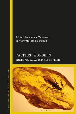 Tacitus' Wonders: Empire and Paradox in Ancient Rome - cover