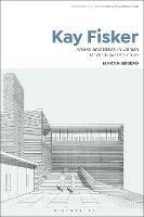 Kay Fisker: Works and Ideas in Danish Modern Architecture - Martin Søberg - cover