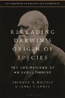 Rereading Darwin’s Origin of Species: The Hesitations of an Evolutionist
