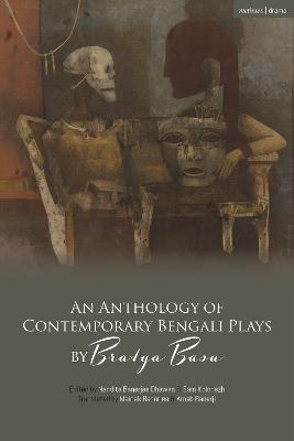 An Anthology of Contemporary Bengali Plays by Bratya Basu - Bratya Basu - cover