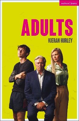 Adults - Kieran Hurley - cover