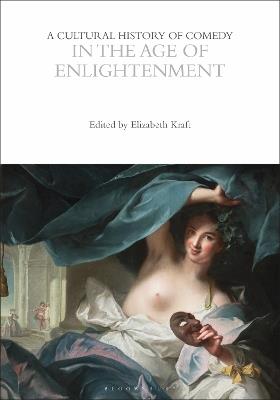 A Cultural History of Comedy in the Age of Enlightenment - cover