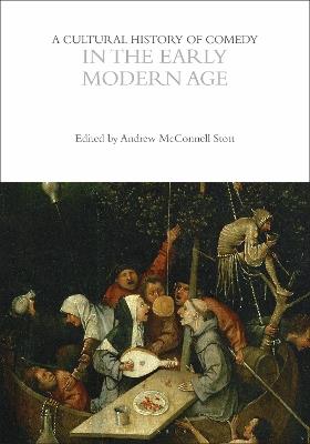 A Cultural History of Comedy in the Early Modern Age - cover