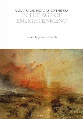 A Cultural History of the Sea in the Age of Enlightenment - cover