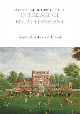 A Cultural History of Sport in the Age of Enlightenment - cover