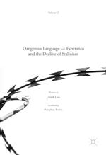 Dangerous Language — Esperanto and the Decline of Stalinism