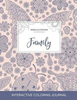 Adult Coloring Journal: Family (Mandala Illustrations, Ladybug) - Courtney Wegner - cover