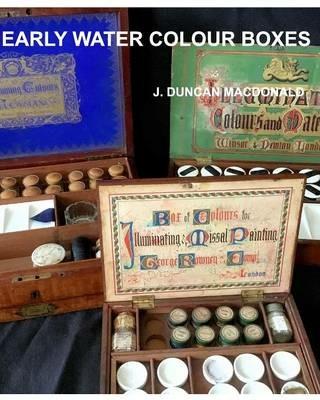 Early Water Colour Boxes - J Duncan MacDonald - cover