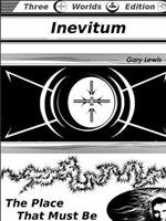 Inevitum: the Place That Must be