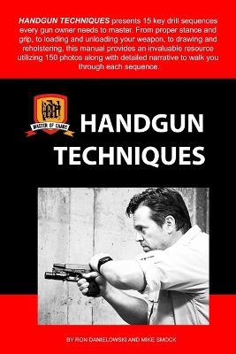 Handgun Techniques - Ron Danielowski,Mike Smock - cover