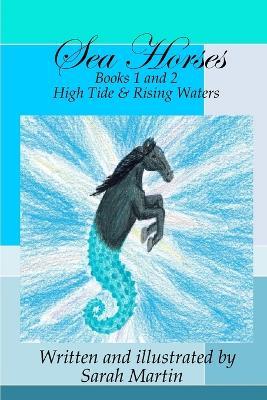 Sea Horses Books 1 & 2 - Sarah Martin - cover