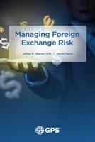 Managing Foreign Exchange Risk