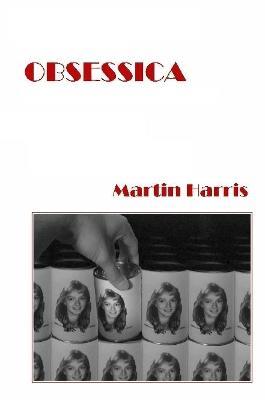 Obsessica - Martin Harris - cover