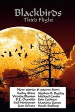 Blackbirds Third Flight