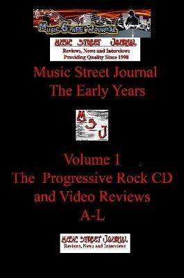Music Street Journal: the Early Years Volume 1 - the Progressive Rock CD and Video Reviewsa-L - Gary Hill - cover