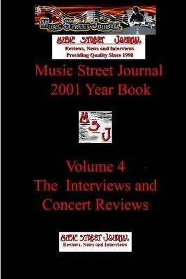 Music Street Journal: 2001 Year Book: Volume 4 - the Interviews and Concert Reviews - Gary Hill - cover