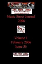 Music Street Journal 2006: Volume 1 - February 2006 - Issue 56