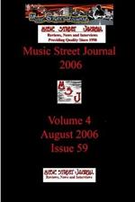 Music Street Journal 2006: Volume 4 - August 2006 - Issue 59