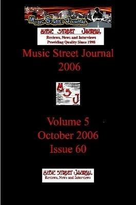 Music Street Journal 2006: Volume 5 - October 2006 - Issue 60 - Gary Hill - cover