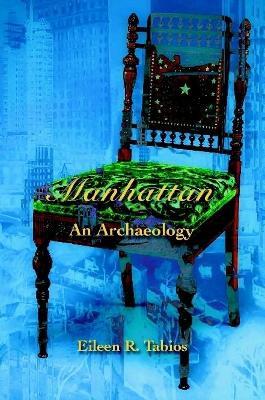 Manhattan: An Archaeology - Eileen R Tabios - cover